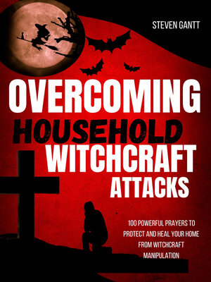 cover image of Overcoming Household Witchcraft Attacks